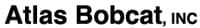 ATLAS BOBCAT INC